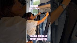 Quando arriva la nuova collezione sappiamo come cancellare i cattivi pensieri fashion italianmoda [upl. by Alaaj]