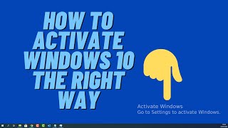 How to Activate Windows 10 The Right Way [upl. by Elkin]