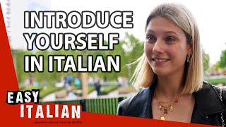 Introduce Yourself in Italian for absolute beginners  Super Easy Italian 48 [upl. by Celisse163]