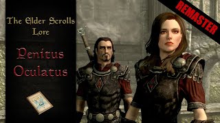 The Penitus Oculatus The Empires KGB  The Elder Scrolls Lore [upl. by Ayikur875]