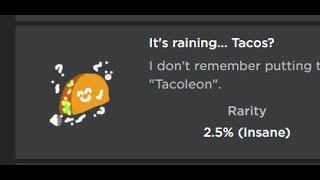 Tycoon Incremental How to get raining tacos badgeTacoleon [upl. by Harobed]