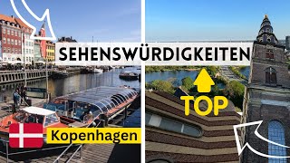 Die Top Sehenswürdigkeiten in Kopenhagen 🇩🇰✨ [upl. by Eibba]