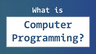 Introduction to Computer Programming  What is it Programming Language Types [upl. by Aisul]