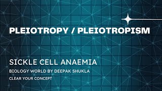 Pleiotropism  Pleiotropic effect  Pleiotropy  Pleiotropy Class 12  Pleiotropy in genetics [upl. by Craggy]