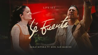 Sé Fuerte Live Set  Sarai Rivera Feat Mielsanmarcos I Video Oficial [upl. by Ling268]