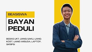 Beasiswa Bayan Peduli 2024 FULL COVER SAMPAI LULUS [upl. by Salot]