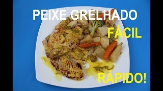 PEIXE GRELHADO COMO FAZER – FÁCIL E RÁPIDO [upl. by Okihcas]