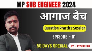 Mp Sub Engineer Vacancy  2024  Civil Engineering  Previous Year Questions Session  Ep 01 [upl. by Blackwell]