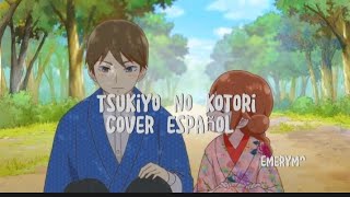 Tsukiyo no kotori 🐦  Taishou otome otogibanashi Cover español [upl. by Natividad]