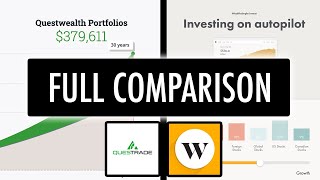 Questwealth vs Wealthsimple  Which Is The Better ROBOADVISOR In Canada  FULL BREAKDOWN [upl. by Acirema400]