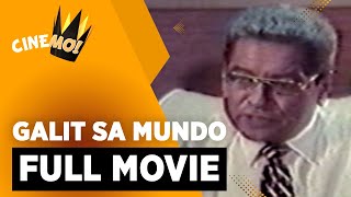 Galit sa Mundo  FULL MOVIE  Ace Vergel Eddie Garcia Paquito Diaz  CineMo [upl. by Edmead]