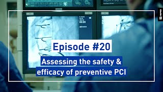 Science Says 20 Assessing the safety amp efficacy of preventive PCI [upl. by Hazrit]