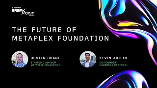 Breakpoint 2023 The Future of Metaplex Foundation [upl. by Adrien636]