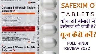 Safexim O Tablet Kis Bimari Mein Kaam Aati Hai  Safexim O Tablet Uses In Hindi  Reviews Adda [upl. by Shelburne]