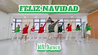 FELIZ NAVEDAD  Nhảy mừng giáng sinh  MK Dance [upl. by Marte756]