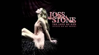 Joss Stone  The Love We Had [upl. by Yerrot]