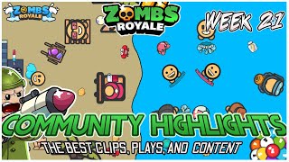 Community Highlights Wk 21  ZombsRoyaleio [upl. by Donnenfeld]