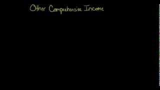 Other Comprehensive Income [upl. by Lilian927]