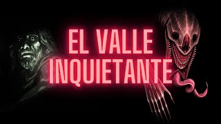 Los terroríficos orígenes del VALLE INQUIETANTE [upl. by Lebezej]