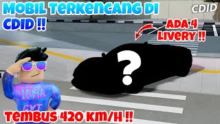 REVIEW MOBIL TERKENCANG DI CDID REVAMP V12 TEMBUS 420KMH   Roblox CDID Revamp [upl. by Namilus963]