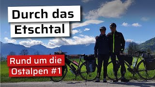 Rund um die Ostalpen Bikepacking durch das Etschtal I Teil 1 I Radreise 2024 [upl. by Ellenrad]