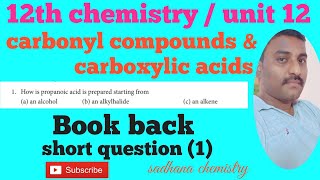 12th chemistryunit 12carbonyl compounds amp carboxylic acids book back question 1 [upl. by Ataliah]