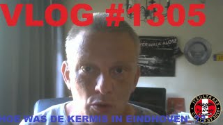 VLOG 1305 HOE WAS DE KERMIS IN EINDHOVEN [upl. by Cinom]