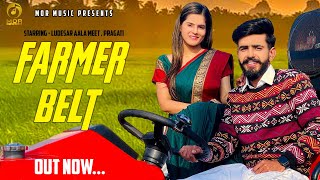 Farmer Belt Official Video Pragati Ludesar Aala Meet Dj Sky  New Haryanvi Song 2021  Mor Music [upl. by Nennek]