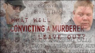 CAM  Convicting a Murderer  Did MAM omit evidence that Steven Avery is quotirrevocably evilquot [upl. by Bahner62]