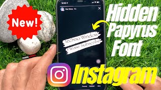 How to Use the Hidden Papyrus Font in Instagram Stories [upl. by Oak353]