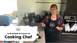 La brandade de morue au Cooking Chef [upl. by Livi]