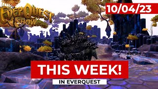 THIS WEEK in EverQuest  October 4 2023  Presented by The EverQuest Show [upl. by Gnouhk]