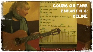 6ème cours de guitare pour enfant Céline [upl. by Dolphin]