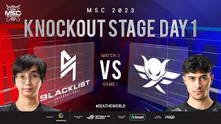 FIL MSC 2023 Knockout Day 1 BLCK vs FIMP Game 1 [upl. by Gabey960]