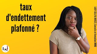 Comment investir malgré un taux dendettement élevé [upl. by Wilfred344]