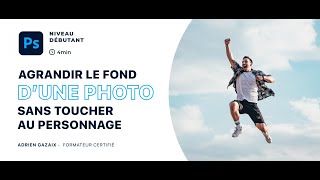 Tuto Photoshop  Agrandir le fond dune photo sans toucher au personnage [upl. by Dasha428]