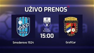 SMEDEREVO 1924  GRAFIČAR Mozzart Bet Prva Liga Srbije 26Kolo [upl. by Oirrad252]