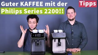 Entschlüsselt Philips Series 2200  Tipps für den Kaffeevollautomaten [upl. by Baird937]