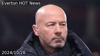 Alan Shearer says Everton man islonelyas former teammate makes contract claim [upl. by Melan807]