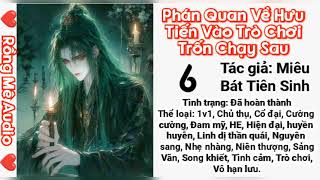 06 Phán Quan về hưu tiến vào trò chơi trốn chạy sau [upl. by Nahsrad]