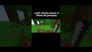 World unlucky player Play Minecraft 😂✨ minecraft shorts [upl. by Adihsaar]