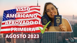 VISTO AMERICANO APROVADO 2023 [upl. by Naggem]