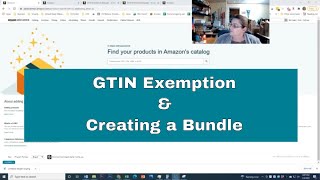 GTIN Exemption and Creating a Bundle Listing  Amazon FBA [upl. by Garv]