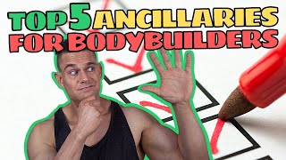 Top 5 MustHave Ancillaries Every Enhanced Bodybuilder Should Have On Standby At All Times [upl. by Croft]