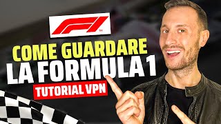 Come guardare la Formula 1 Easy VPN Tutorial [upl. by Ephrayim572]