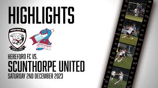 HIGHLIGHTS  Hereford 15 Scunthorpe [upl. by Evelina616]