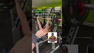 Find Your Ideal Incline Bench Press Angle benchpress [upl. by Flossie]