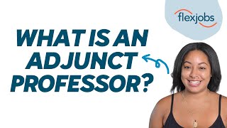 What Is an Adjunct Professor [upl. by Ahtekal]