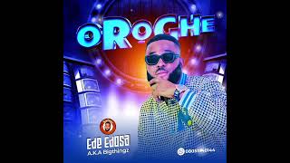 EDE EDOSA  OROGHE LATEST BENIN MUSIC 2024 [upl. by Zinn]