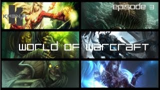 World of Warcraft  Episode 3 quotBG Parfaitquot [upl. by Killion]